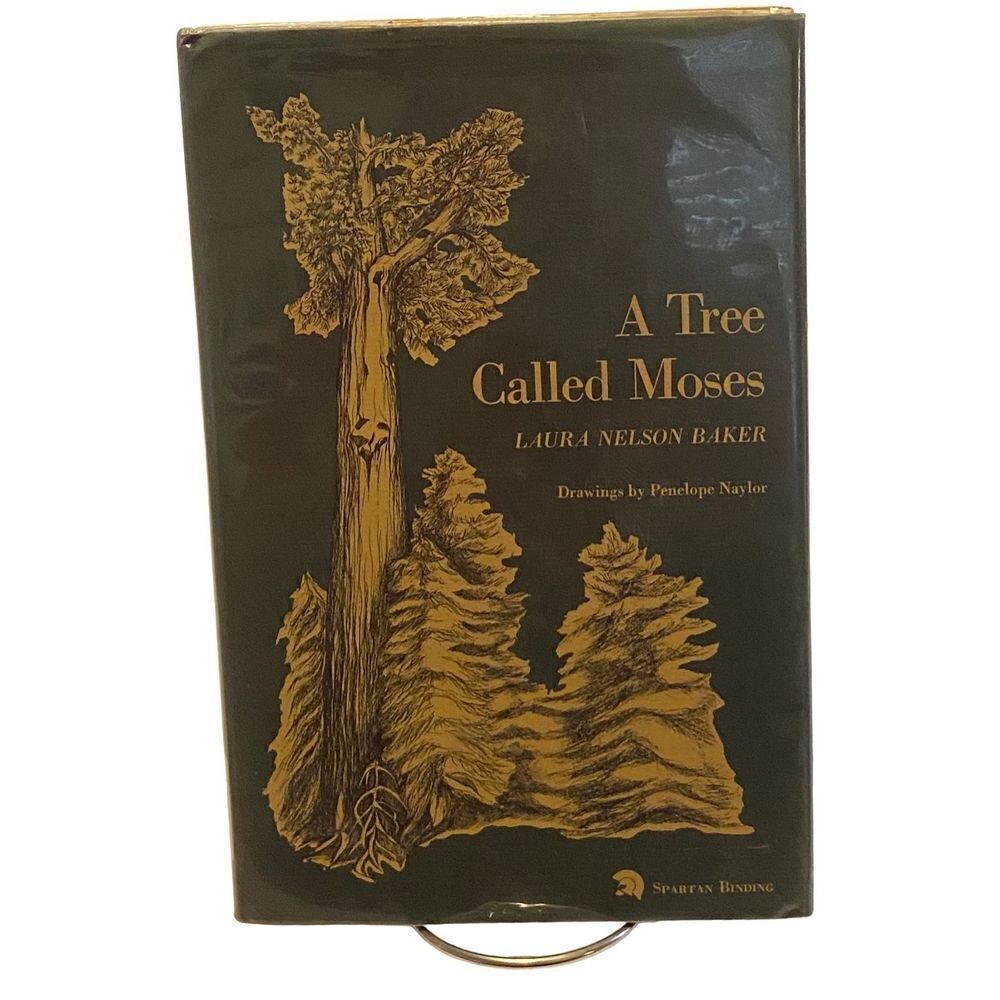 Laura Nelson Baker: A tree called Moses (1966, HC, DJ, First Edition)